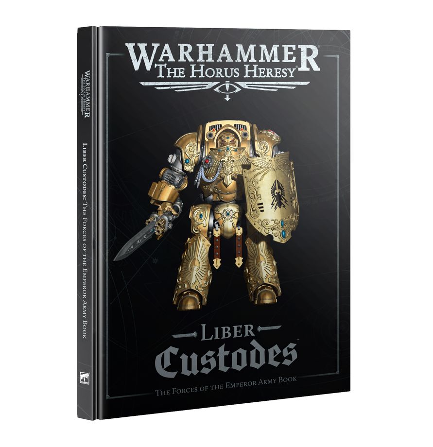 Horus Heresy Liber Custodes Rule Book