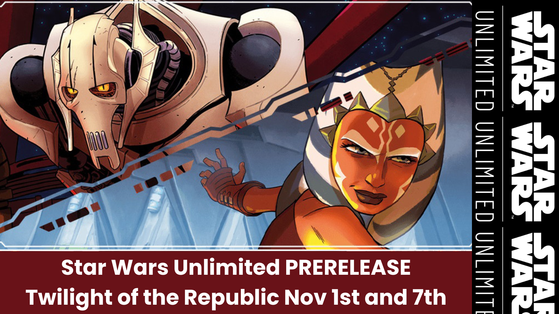 Clone Wars at the Cantina :: A SWU Prerelease Event