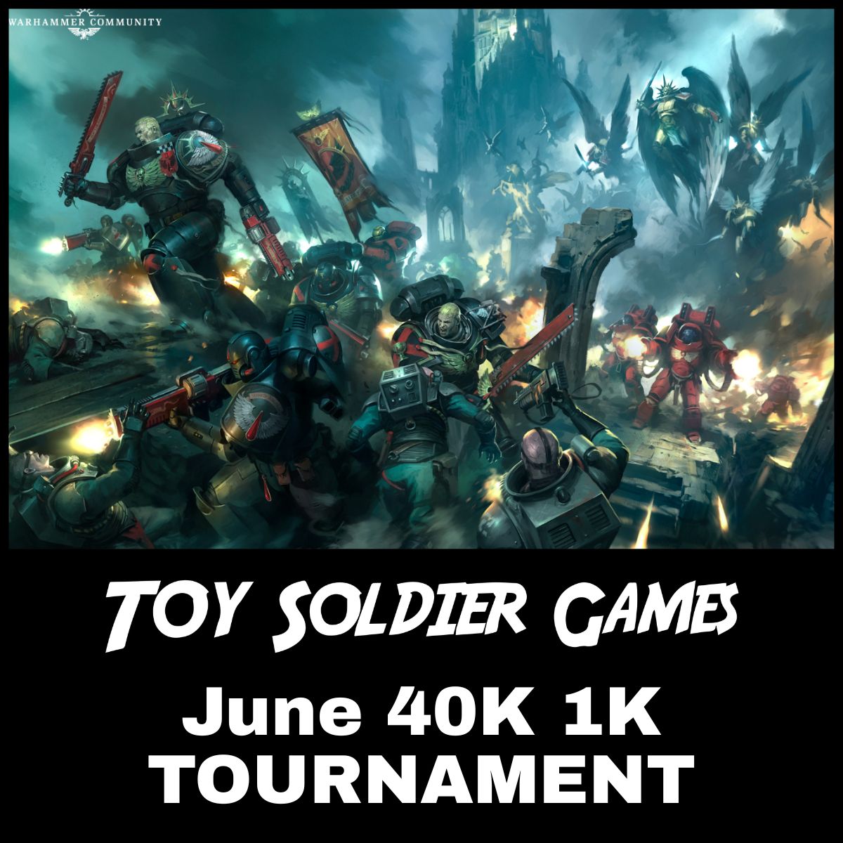 Toy Soldier 1000pt 40K 11th Ed. Tournament 6/27/2026